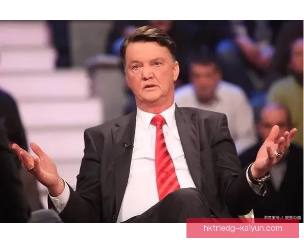 范加尔足球影响力持续引发关注，战术理念与年轻球员发展成就显著